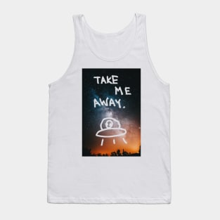 Take me away ufo lost Cadets merch Tank Top